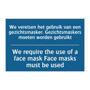 We vereisen het gebruik van een /.../ - We require the use of a face mask /.../