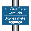 Zuurstofmeter verplicht - Oxygen meter required & Zuurstofmeter verplicht - Oxygen meter required