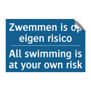Zwemmen is op eigen risico - All swimming is at your own risk /.../