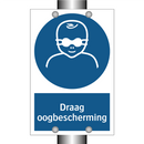 Draag oogbescherming & Draag oogbescherming & Draag oogbescherming & Draag oogbescherming