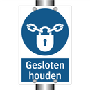 Gesloten houden & Gesloten houden & Gesloten houden & Gesloten houden & Gesloten houden