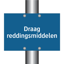 Draag reddingsmiddelen & Draag reddingsmiddelen & Draag reddingsmiddelen & Draag reddingsmiddelen