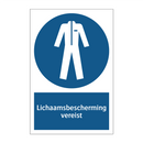 Lichaamsbescherming vereist & Lichaamsbescherming vereist & Lichaamsbescherming vereist