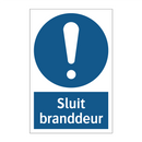 Sluit branddeur & Sluit branddeur & Sluit branddeur & Sluit branddeur & Sluit branddeur