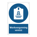Werkvergunning vereist & Werkvergunning vereist & Werkvergunning vereist & Werkvergunning vereist