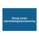 Draag zware ademhalingsbescherming & Draag zware ademhalingsbescherming