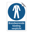 Brandwerende kleding verplicht & Brandwerende kleding verplicht & Brandwerende kleding verplicht