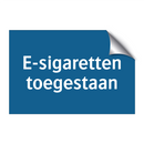 E-sigaretten toegestaan & E-sigaretten toegestaan & E-sigaretten toegestaan