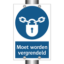 Moet worden vergrendeld & Moet worden vergrendeld & Moet worden vergrendeld