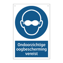 Ondoorzichtige oogbescherming vereist & Ondoorzichtige oogbescherming vereist