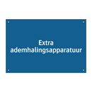 Extra ademhalingsapparatuur & Extra ademhalingsapparatuur & Extra ademhalingsapparatuur