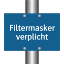 Filtermasker verplicht & Filtermasker verplicht & Filtermasker verplicht & Filtermasker verplicht