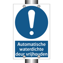 Automatische waterdichte deur vrijhouden & Automatische waterdichte deur vrijhouden