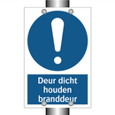 Deur dicht houden branddeur & Deur dicht houden branddeur & Deur dicht houden branddeur