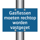Gasflessen moeten rechtop worden vastgezet & Gasflessen moeten rechtop worden vastgezet