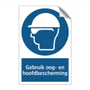 Gebruik oog- en hoofdbescherming & Gebruik oog- en hoofdbescherming