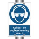 Gehoor- en oogbescherming vereist & Gehoor- en oogbescherming vereist