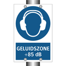 GELUIDSZONE + 85 dB & GELUIDSZONE + 85 dB & GELUIDSZONE + 85 dB & GELUIDSZONE + 85 dB