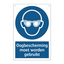 Oogbescherming moet worden gebruikt & Oogbescherming moet worden gebruikt