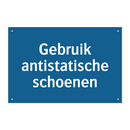 Gebruik antistatische schoenen & Gebruik antistatische schoenen & Gebruik antistatische schoenen