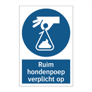 Ruim hondenpoep verplicht op & Ruim hondenpoep verplicht op & Ruim hondenpoep verplicht op