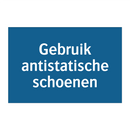 Gebruik antistatische schoenen & Gebruik antistatische schoenen & Gebruik antistatische schoenen