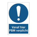 Vanaf hier PBM verplicht & Vanaf hier PBM verplicht & Vanaf hier PBM verplicht