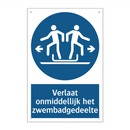 Verlaat onmiddellijk het zwembadgedeelte & Verlaat onmiddellijk het zwembadgedeelte