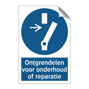 Ontgrendelen voor onderhoud of reparatie & Ontgrendelen voor onderhoud of reparatie