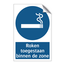 Roken toegestaan binnen de zone & Roken toegestaan binnen de zone & Roken toegestaan binnen de zone