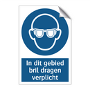 In dit gebied bril dragen verplicht & In dit gebied bril dragen verplicht