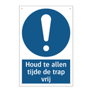 Houd te allen tijde de trap vrij & Houd te allen tijde de trap vrij