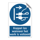 Koppel los wanneer het werk is voltooid & Koppel los wanneer het werk is voltooid