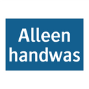 Alleen handwas & Alleen handwas & Alleen handwas & Alleen handwas & Alleen handwas & Alleen handwas