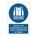 Gelieve een veiligheidsvest met hoge zichtbaarheid te dragen