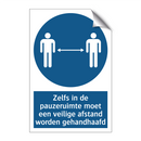 Zelfs in de pauzeruimte moet een veilige afstand worden gehandhaafd