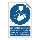 Gel handen wassen of ontsmetten verplicht voor en na gebruik van de voorzieningen