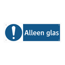 Alleen glas & Alleen glas & Alleen glas & Alleen glas & Alleen glas & Alleen glas & Alleen glas