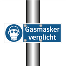 Gasmasker verplicht & Gasmasker verplicht & Gasmasker verplicht