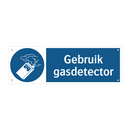 Gebruik gasdetector & Gebruik gasdetector & Gebruik gasdetector & Gebruik gasdetector