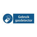 Gebruik gasdetector & Gebruik gasdetector & Gebruik gasdetector & Gebruik gasdetector