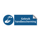 Gebruik handbescherming & Gebruik handbescherming & Gebruik handbescherming