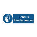 Gebruik handschoenen & Gebruik handschoenen & Gebruik handschoenen & Gebruik handschoenen