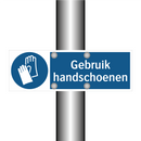Gebruik handschoenen & Gebruik handschoenen & Gebruik handschoenen
