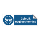 Gebruik oogbescherming & Gebruik oogbescherming & Gebruik oogbescherming & Gebruik oogbescherming