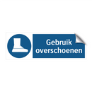 Gebruik overschoenen & Gebruik overschoenen & Gebruik overschoenen & Gebruik overschoenen