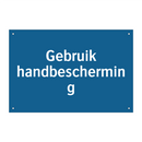 Gebruik handbescherming & Gebruik handbescherming & Gebruik handbescherming