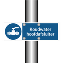 Koudwater hoofdafsluiter & Koudwater hoofdafsluiter & Koudwater hoofdafsluiter