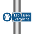 Labjassen verplicht & Labjassen verplicht & Labjassen verplicht
