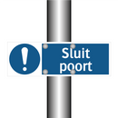 Sluit poort & Sluit poort & Sluit poort